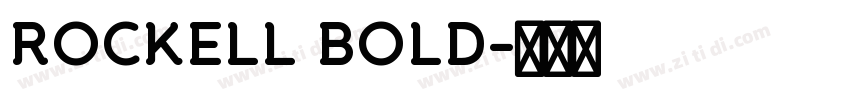 ROCKELL BOLD字体转换
